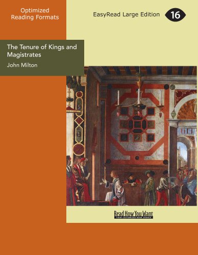 Stock image for The Tenure of Kings and Magistrates [EasyRead Large Edition] for sale by Revaluation Books