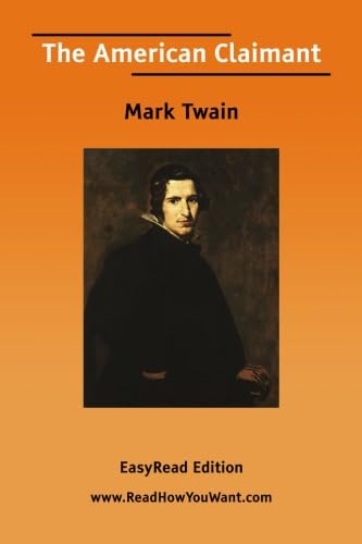 The American Claimant [EasyRead Edition] (9781425083878) by Twain, Mark