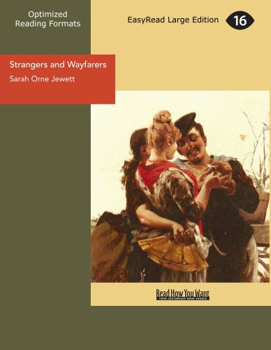 Strangers and Wayfarers (9781425086015) by Jewett, Sarah