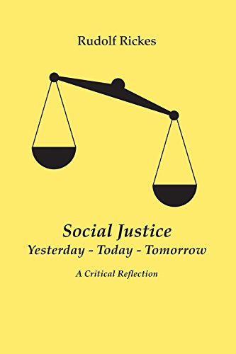 Stock image for Social Justice: Yesterday - Today - Tomorrow for sale by Revaluation Books