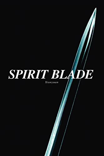 Beispielbild fr Spirit Blade zum Verkauf von Chiron Media