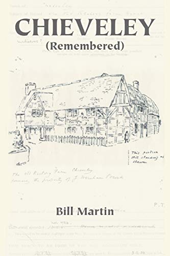 Chieveley: (Remembered) (9781425102463) by Martin, Bill