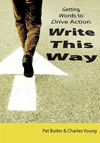 Write This Way (9781425102913) by Charles Young; Pat Butler