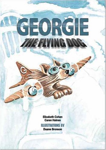 Stock image for Georgie the Flying Dog for sale by ThriftBooks-Atlanta