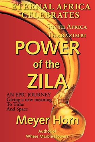 Imagen de archivo de Power of the Zila - South Africa Thabazimbi a la venta por Booked Experiences Bookstore