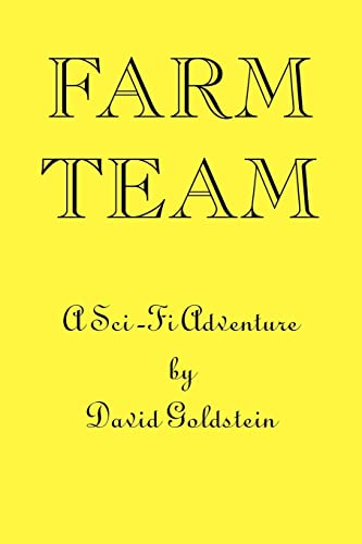 Farm Team (9781425107543) by Goldstein, David