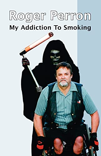 Stock image for My Addiction To Smoking for sale by Chiron Media