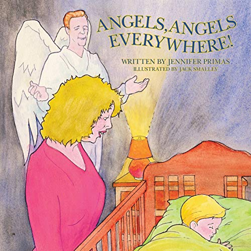 Stock image for Angels, Angels Everywhere! for sale by Lucky's Textbooks