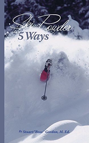 9781425108977: Ski Powder 5 Ways