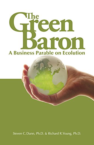 Imagen de archivo de The Green Baron: A Business Parable on Ecolution a la venta por ThriftBooks-Dallas