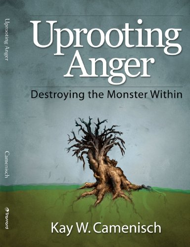 Uprooting Anger: Destroying the Monster Within