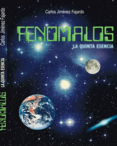 Imagen de archivo de Fenmalos: La Quinta Esencia (Spanish Edition) a la venta por Revaluation Books