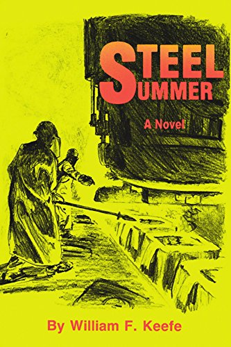 Beispielbild fr Steel Summer zum Verkauf von Revaluation Books