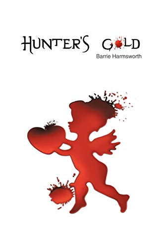 Imagen de archivo de Hunter's Gold a la venta por WorldofBooks