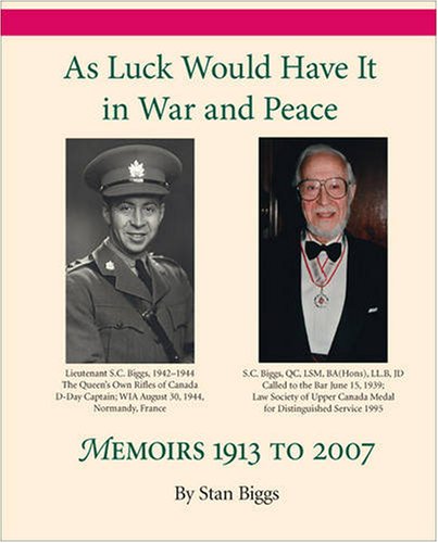 As Luck Would Have It In War and Peace: Memoirs 1913 to 2007