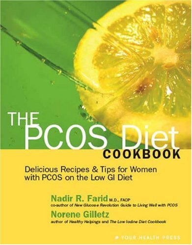 9781425119423: The PCOS Diet Cookbook: Delicious Recipes and Tips for Women with PCOS on the Low GI Diet