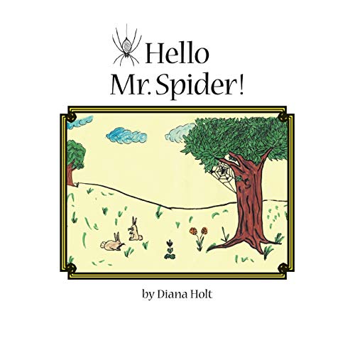 Stock image for Hello Mr. Spider!: Grandma's Silver Series for sale by Chiron Media