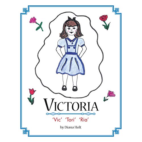 Stock image for Victoria: 'Vic' 'Tori' 'Ria', Grandma's Silver Series for sale by Lucky's Textbooks