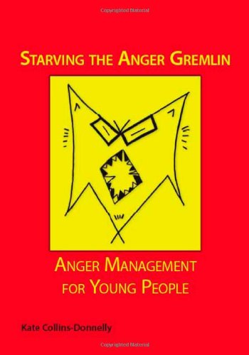 Stock image for Starving the Anger Gremlin: Anger Management for Young People for sale by AwesomeBooks