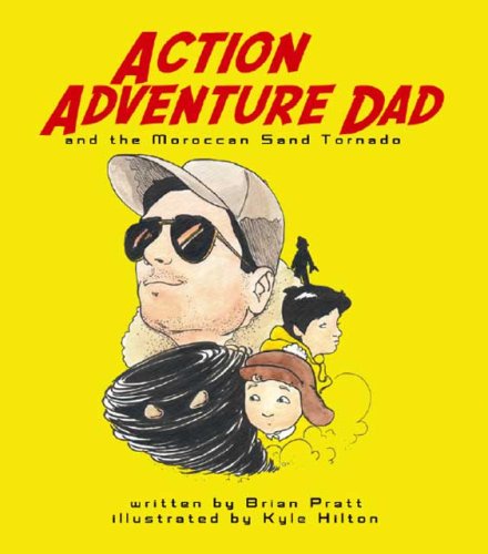 Beispielbild fr Action Adventure Dad and the Moroccan Sand Tornado zum Verkauf von Revaluation Books