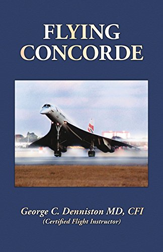 Flying Concorde (9781425123789) by Denniston, George C.