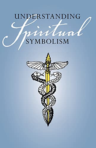 Stock image for Understanding Spiritual Symbolism for sale by Lucky's Textbooks