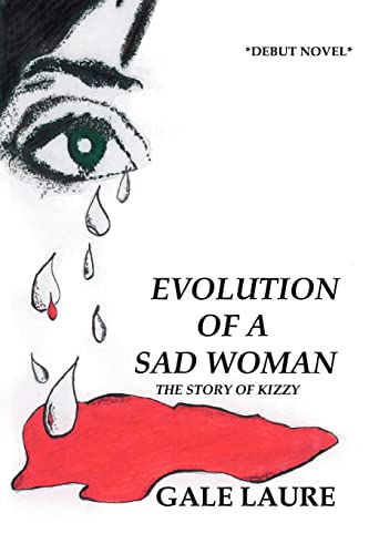 9781425127305: Evolution of a Sad Woman: The Story of Kizzy