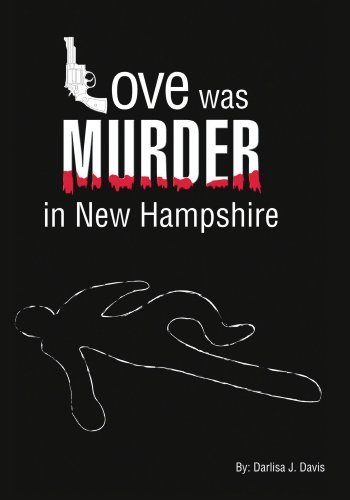 Love Was Murder in New Hampshire