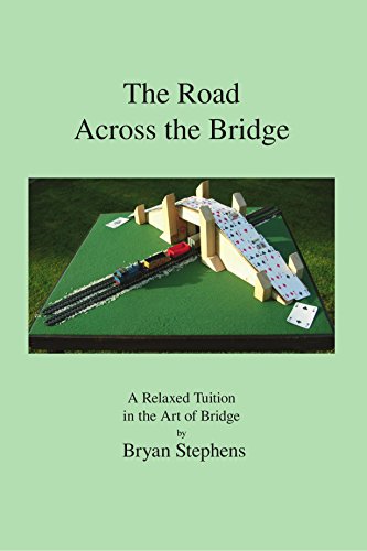 Imagen de archivo de The Road Across The Bridge: A Relaxed Tuition in the Art of Bridge a la venta por WorldofBooks