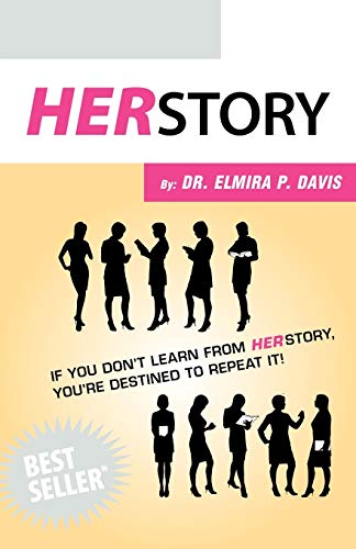 Stock image for Herstory: If You Don't Learn from Herstory You're Destined to Repeat It! for sale by Chiron Media