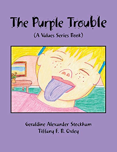 Imagen de archivo de The Purple Trouble A Values Series Book a la venta por PBShop.store US