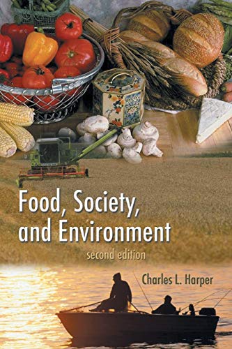 Stock image for Food, Society, and Environment for sale by THE SAINT BOOKSTORE