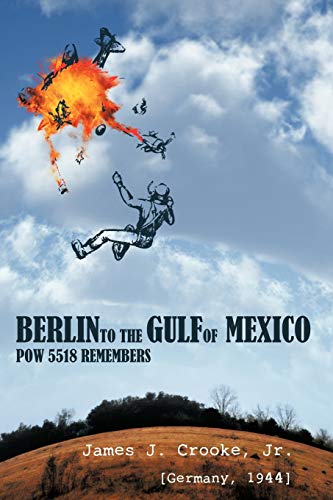 Stock image for Berlin to the Gulf of Mexico P for sale by SecondSale