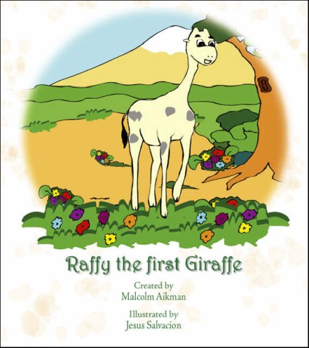 Stock image for Raffy The first Giraffe for sale by Irish Booksellers