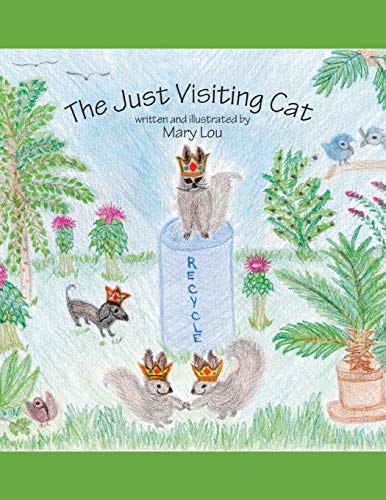 Stock image for The Just Visiting Cat for sale by Lakeside Books