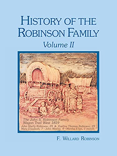 Beispielbild fr History of the Robinson Family zum Verkauf von GreatBookPrices