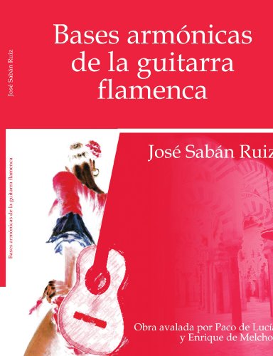9781425156329: Bases Armonicas De La Guitarra Flamenca