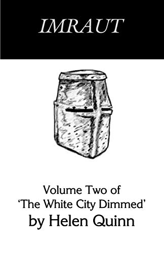 Stock image for Imraut: Volume Two of the White City Dimmed for sale by Ria Christie Collections