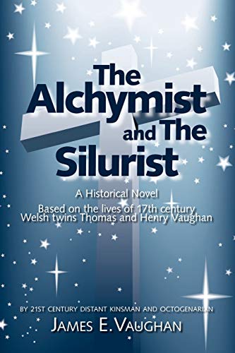 Imagen de archivo de The Alchymist and the Silurist: A Historical Novel a la venta por Chiron Media