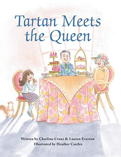 Stock image for Tartan Meets the Queen for sale by Lucky's Textbooks