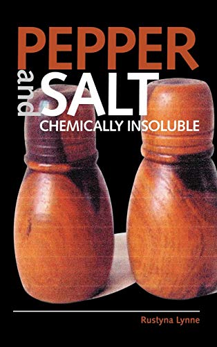 Stock image for Pepper and Salt Chemically Insoluble for sale by PBShop.store US