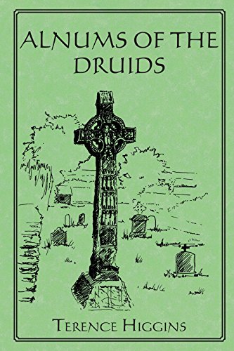 Alnums of the Druids (9781425165031) by Higgins, Terence