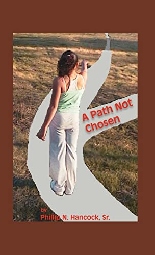 Stock image for A Path Not Chosen for sale by PBShop.store US