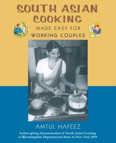 9781425169183: South Asian Cooking: Made Easy for Working Couples