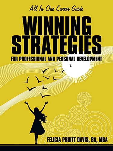 Stock image for Winning Strategies for Professional and Personal Development: All-In-One Guide to Career Success for sale by Lucky's Textbooks