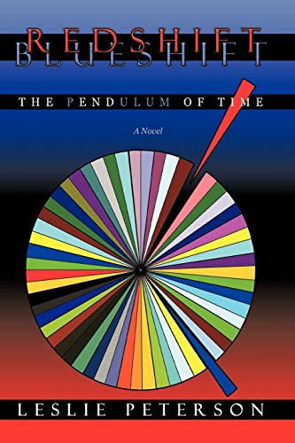 9781425170578: Redshift Blueshift: The Pendulum of Time