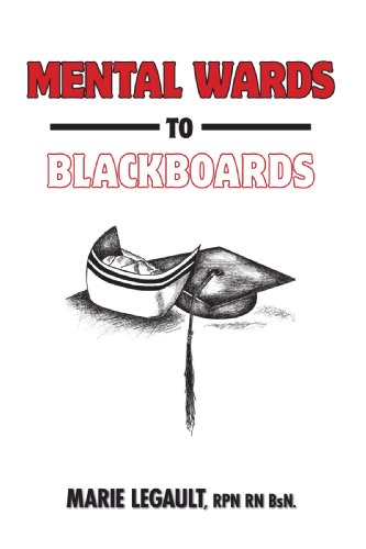 Stock image for Mental Wards to Blackboards for sale by Rainy Day Books