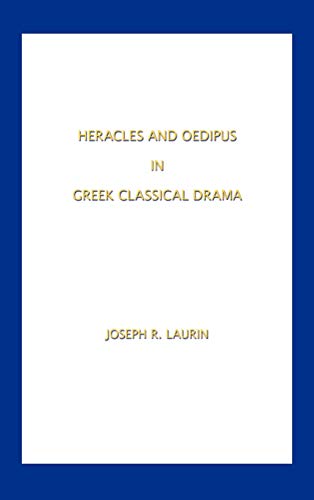 Beispielbild fr Heracles and Oedipus in Greek Classical Drama zum Verkauf von PBShop.store US