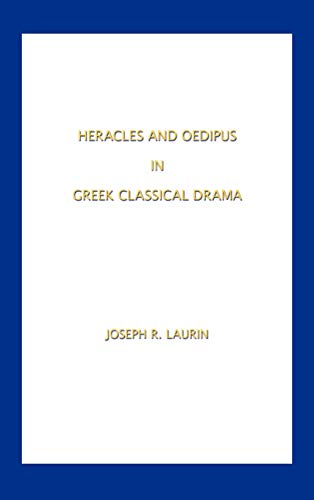 Stock image for Heracles and Oedipus in Greek Classical Drama for sale by PBShop.store US