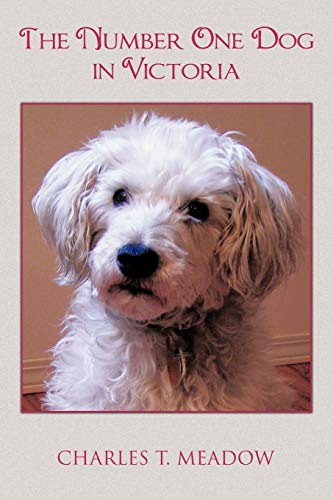 Stock image for The Number One Dog in Victoria for sale by PBShop.store US